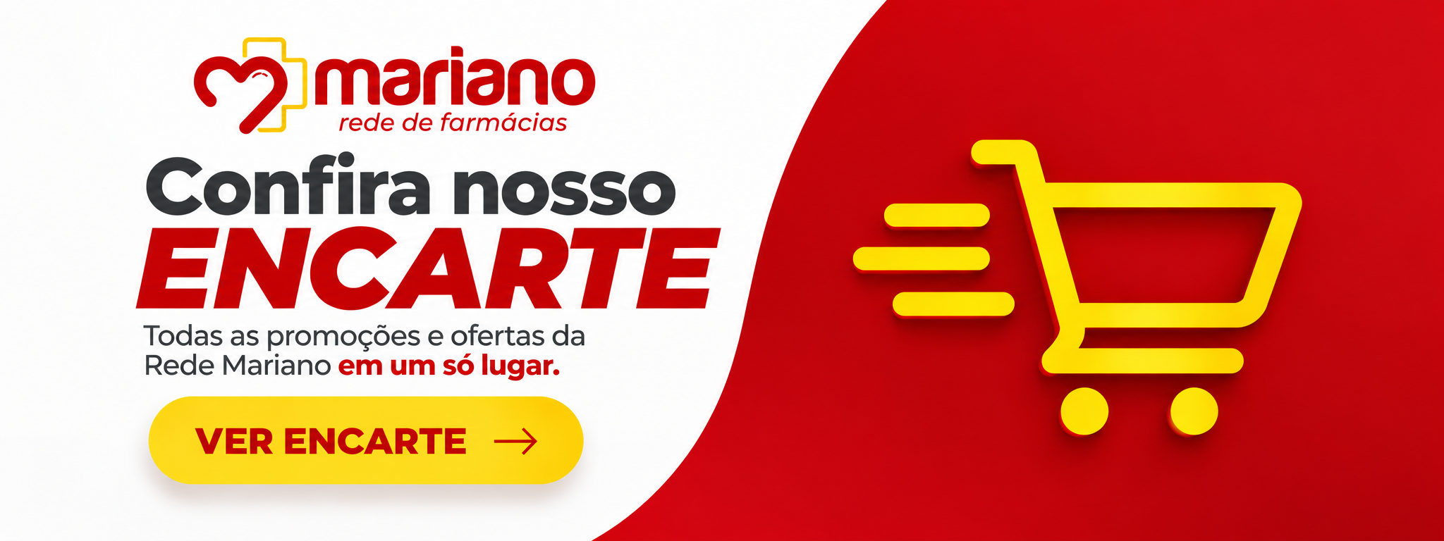 Confira nosso encarte Rede Mariano